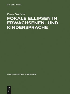 cover image of Fokale Ellipsen in Erwachsenen- und Kindersprache